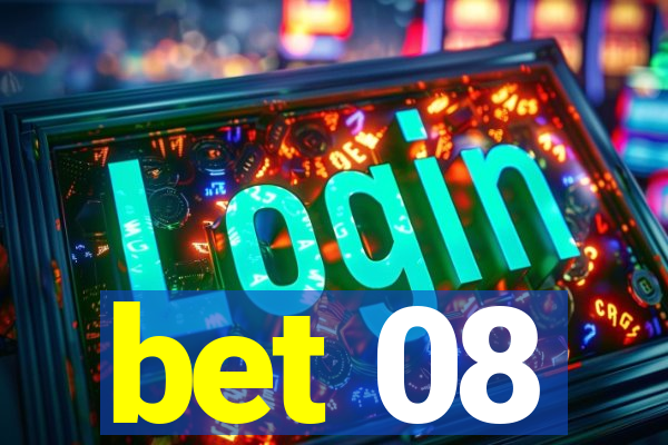 bet 08